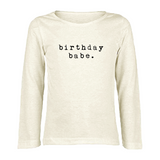 Birthday Babe - Bodysuit & Tee